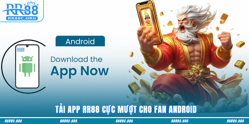 Tải app RR88 cực mượt cho fan Android